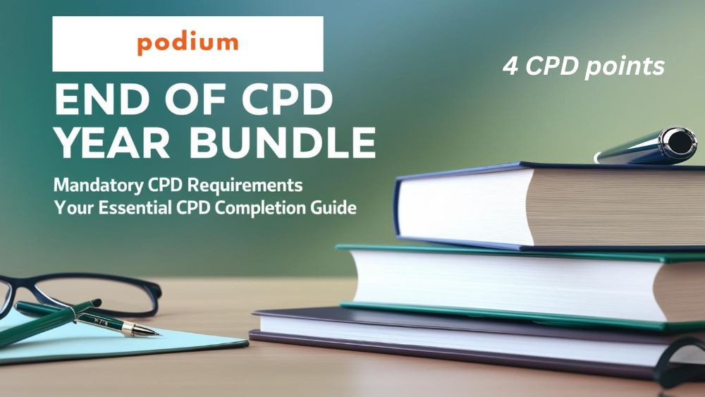 End of CPD Year Bundle: Mandatory CPD Requirements (4 CPD Points)